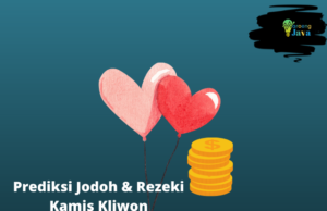 Jodoh Rezeki Kamis Kliwon Menurut Primbon jodoh rezeki weton kamis kliwon